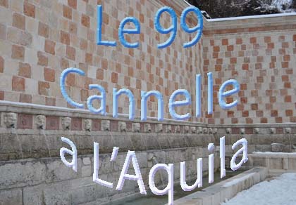 Le 99 Cannelle a L'Aquila
