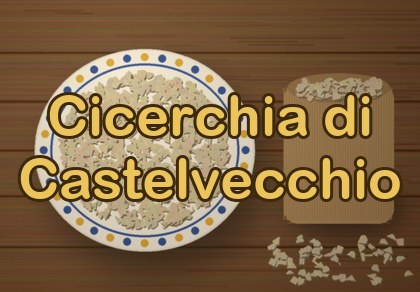 Cicerchia di Castelvecchio Calvisio