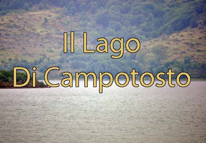Il Lago di Campotosto